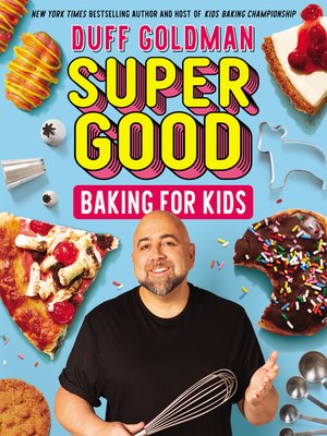 cover image of Super Good Baking for Kids